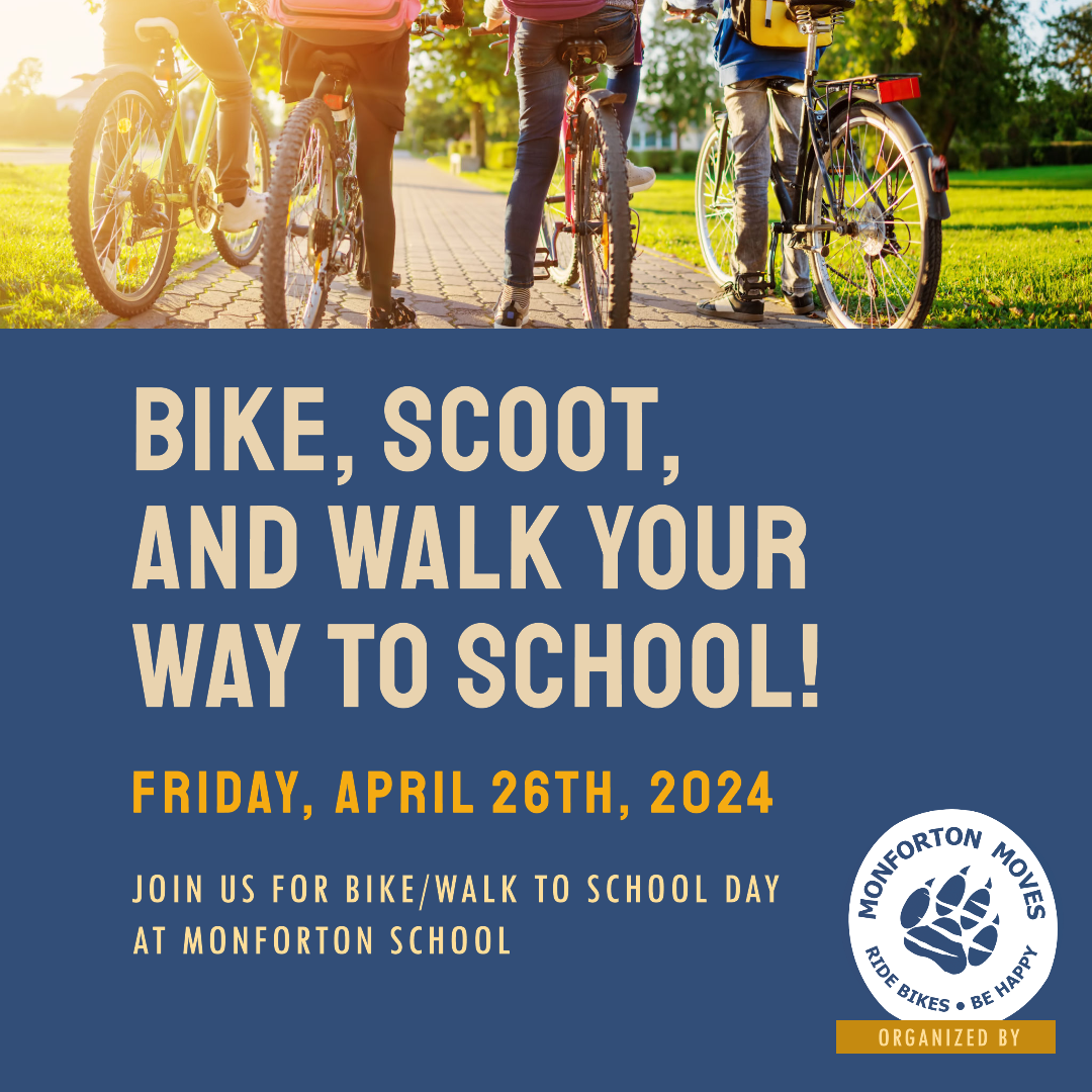 Bike/Walk to School Day – Friday, April 26th